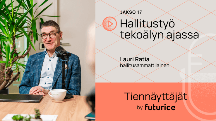 Futurice Podcast Episode 17 with Lauri Ratia
